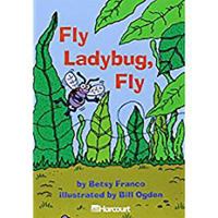 Harcourt School Publishers Trophies: Below Level Individual Reader Grade 2 Fly Ladybug, Fly 0153230487 Book Cover