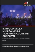 Il Ruolo Della Musica Nella Trasformazione Dei Conflitti 6206384411 Book Cover