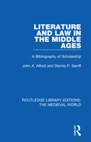 Literature and Law in the Middle Ages: A Bibliography of Scholarship (Garland Reference Library of the Humanities) 0367191245 Book Cover