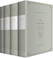 The Psalms: A Christ-Centered Commentary (4-Volume Set) 1433563886 Book Cover