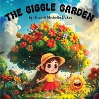 The Giggle Garden 1917505132 Book Cover