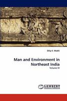 Man and Environment in Northeast India 3838375157 Book Cover