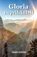 Gloria neprihanirii 6069085620 Book Cover