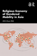 Religious Economy of Gendered Mobility in Asia 9048564786 Book Cover