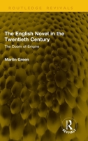 The English Novel in the Twentieth Century: The Doom of Empire (Routledge Revivals) 1041313616 Book Cover