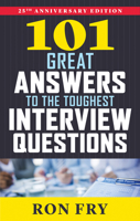 101 Great Answers to the Toughest Interview Questions 156414464X Book Cover