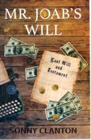 Mr. Joab's Will 1732264406 Book Cover