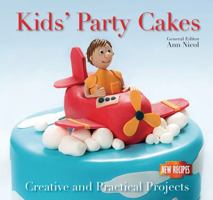 Kids' Party Cakes: Quick and Easy Recipes 1783612258 Book Cover