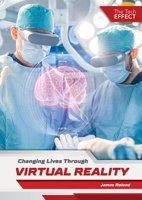 Changing Lives Through Virtual Reality 1682828492 Book Cover