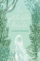 La Petite Fille blanche 2764434960 Book Cover