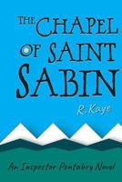 The Chapel of Saint Sabin 1791375197 Book Cover