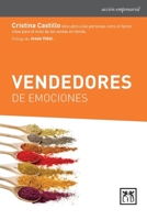 Vendedores de emociones (Spanish Edition) 8417277005 Book Cover