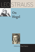 Leo Strauss on Hegel 0226816788 Book Cover