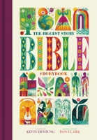The Biggest Story Bible Storybook (Large Format) 1433598108 Book Cover