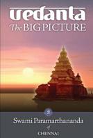 Vedanta: The Big Picture 1736704427 Book Cover