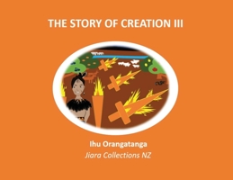 The Story of Creation III 0473521504 Book Cover
