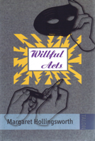 Willful Acts 0889223858 Book Cover