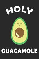 Holy Guacamole: Dot Grid Journal, Avocado Notebook (Size 6x9) with 120 Pages 1712947044 Book Cover