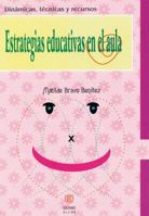Estrategias Educativas en el Aula 8497003438 Book Cover