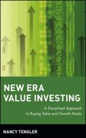 New Era Value Investing: A Disciplined Approach to Buying Value and Growth Stocks 0471266086 Book Cover