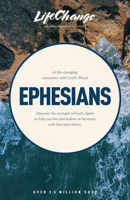 Ephesians (Lifechange Series) 0891090541 Book Cover