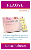 Flagyl Treatment B0BCZ1JM3V Book Cover