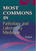 Most Commons in Pathology and Laboratory Medicine (Most Commons) 0721679927 Book Cover