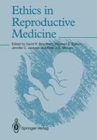 Ethics in Reproductive Medicine 1447118979 Book Cover