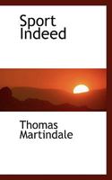 Sport Indeed [microform] 1013845145 Book Cover