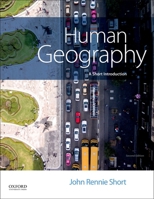 Human Geography: A Short Introduction 0199925127 Book Cover