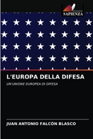 L'Europa Della Difesa 6203246115 Book Cover