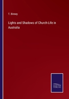 Lights and Shadows of Church-Life in Australia 3375100000 Book Cover