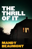 The Thrill of It 0733651224 Book Cover