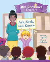 Ask, Seek and Knock 1735417300 Book Cover