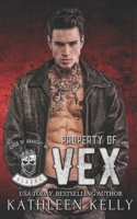 Property of Vex: Kings of Anarchy MC: Alaska 1922883220 Book Cover