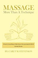 MASSAGE: More Than A Technique 059538983X Book Cover