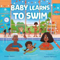 Baby Learns to Swim (Clever Storytime) B0F3WSLTJD Book Cover