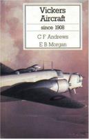 Vickers Aircraft Since 1908 (Putnam's British Aircraft) B003KD509U Book Cover