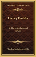 Literary Rambles at Home and Abroad 1104143178 Book Cover