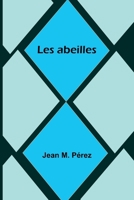 Les abeilles 9362996421 Book Cover