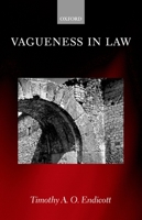 Vagueness in Law 0198268408 Book Cover