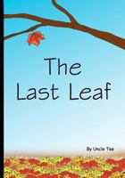 The Last Leaf 1438267916 Book Cover