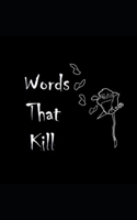 Words That Kill 1544679807 Book Cover