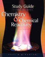 Study Guide to Accompany Chemistry & Chemical Reactivity 0030350239 Book Cover