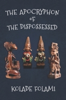 The Apocryphon of the Dispossessed 9785207714 Book Cover