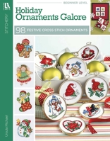Holiday Ornaments Galore: 98 Cross Stitch Designs 1464778272 Book Cover