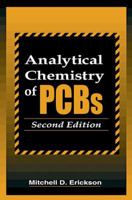 Analytical Chemistry of PCBs 0873719239 Book Cover