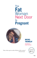 The Fat Woman Next Door Is Pregnant 0889221901 Book Cover