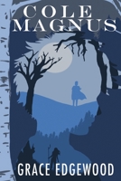Cole Magnus: Book One of the Fog Saga B09WCQ1FBG Book Cover