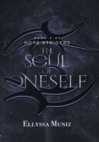 Hope Striders: The Soul of Oneself 1984571028 Book Cover